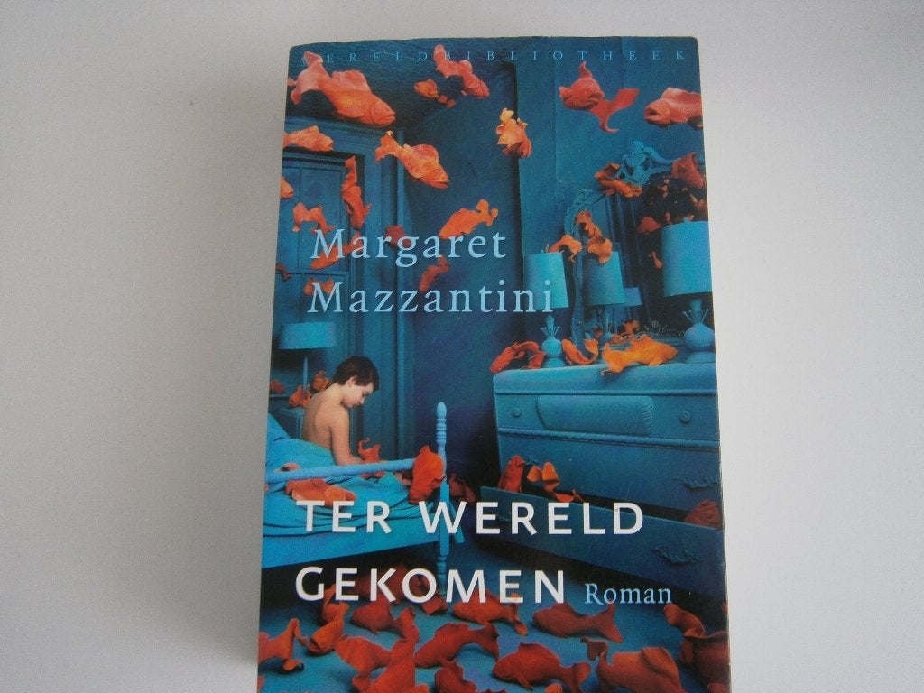 Margaret  Mazzantini   Ter wereld gekomen, Ophalen of Verzenden, Gelezen, Magaret Mazzantii