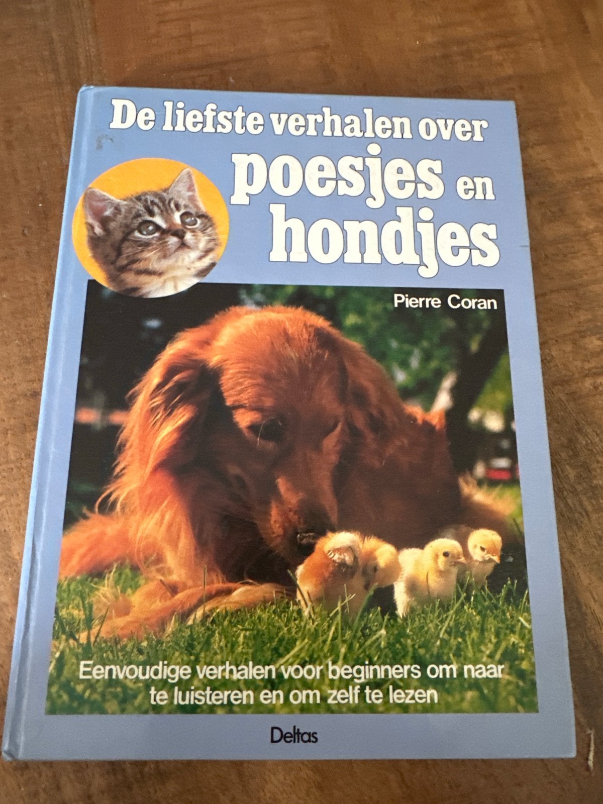 De liefste verhalen over poesjes en hondjes, Ophalen, Gelezen, 2 tot 3 jaar