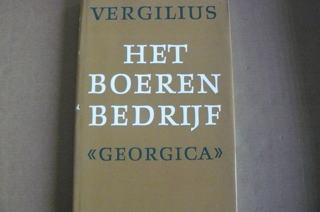 VERGILIUS / Het Boerendedrijf / Georgica / Ida Gerhardt, Ophalen of Verzenden, Gelezen