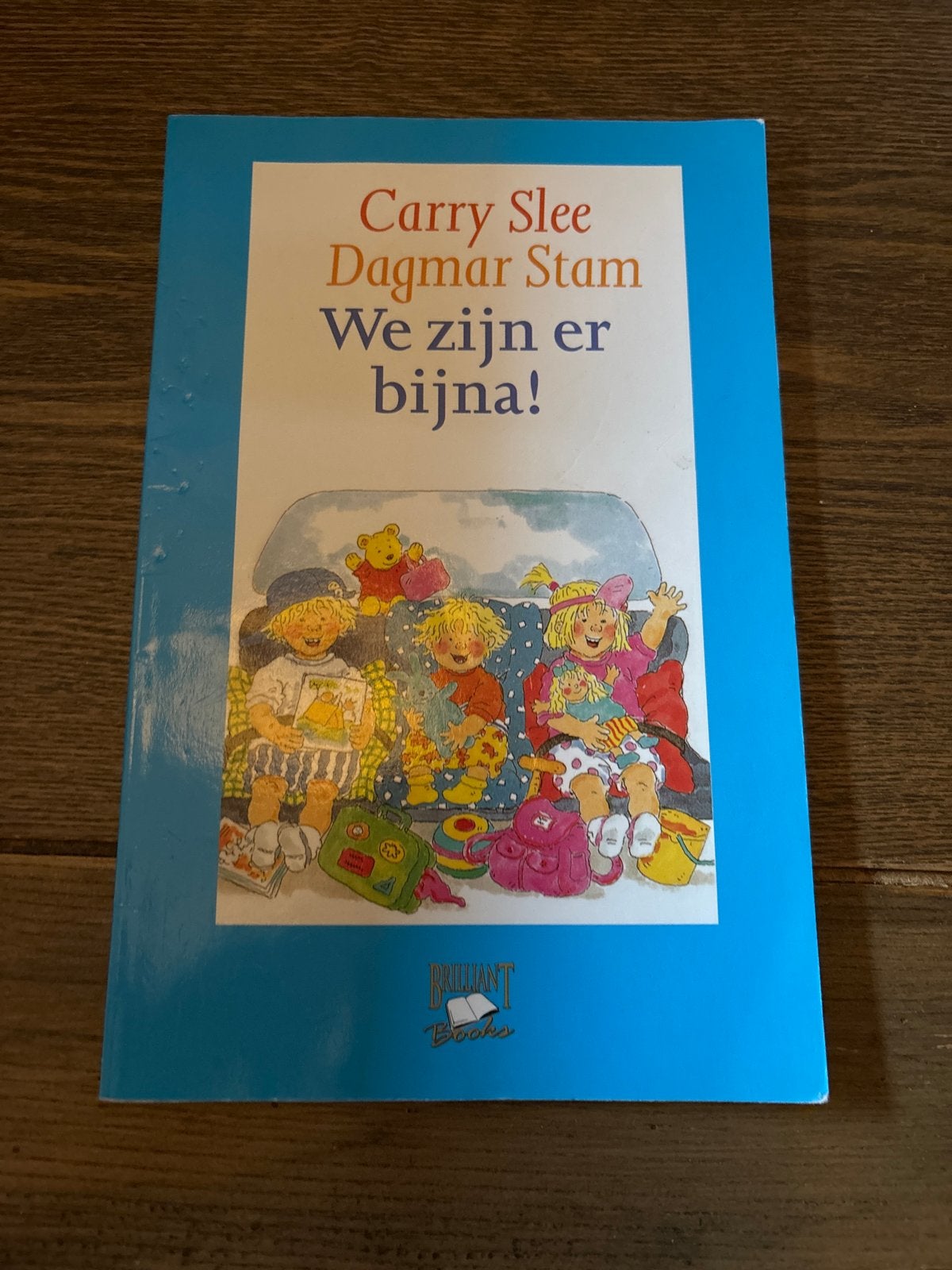 We zijn er bijna! - Carry Slee & Dagmar Stam, Boeken, Ophalen of Verzenden, Gelezen, Fictie algemeen