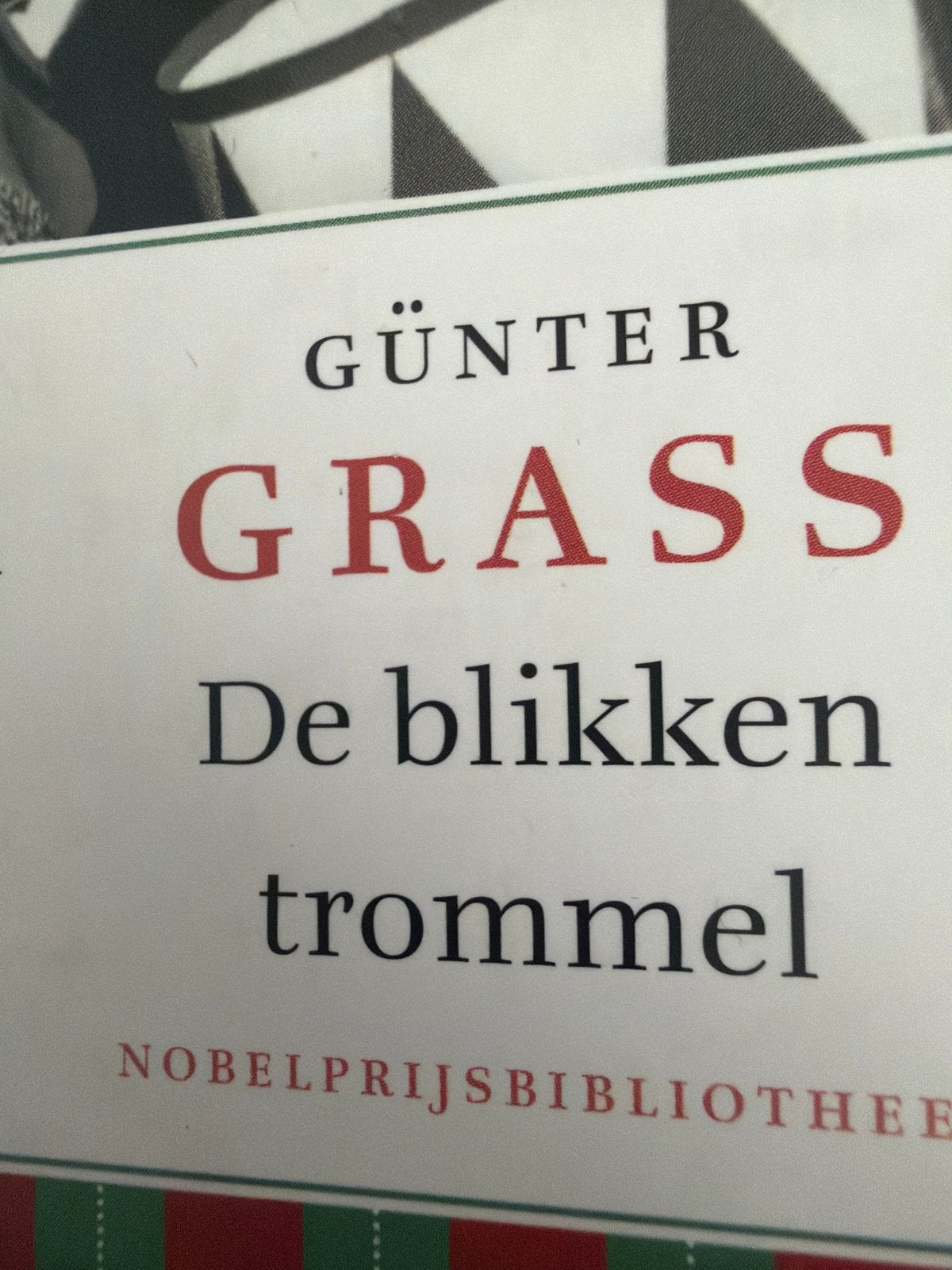 De blikken trommel - Günter Grass (Nobelprijsbibliotheek), Ophalen of Verzenden, Zo goed als nieuw, Nederland