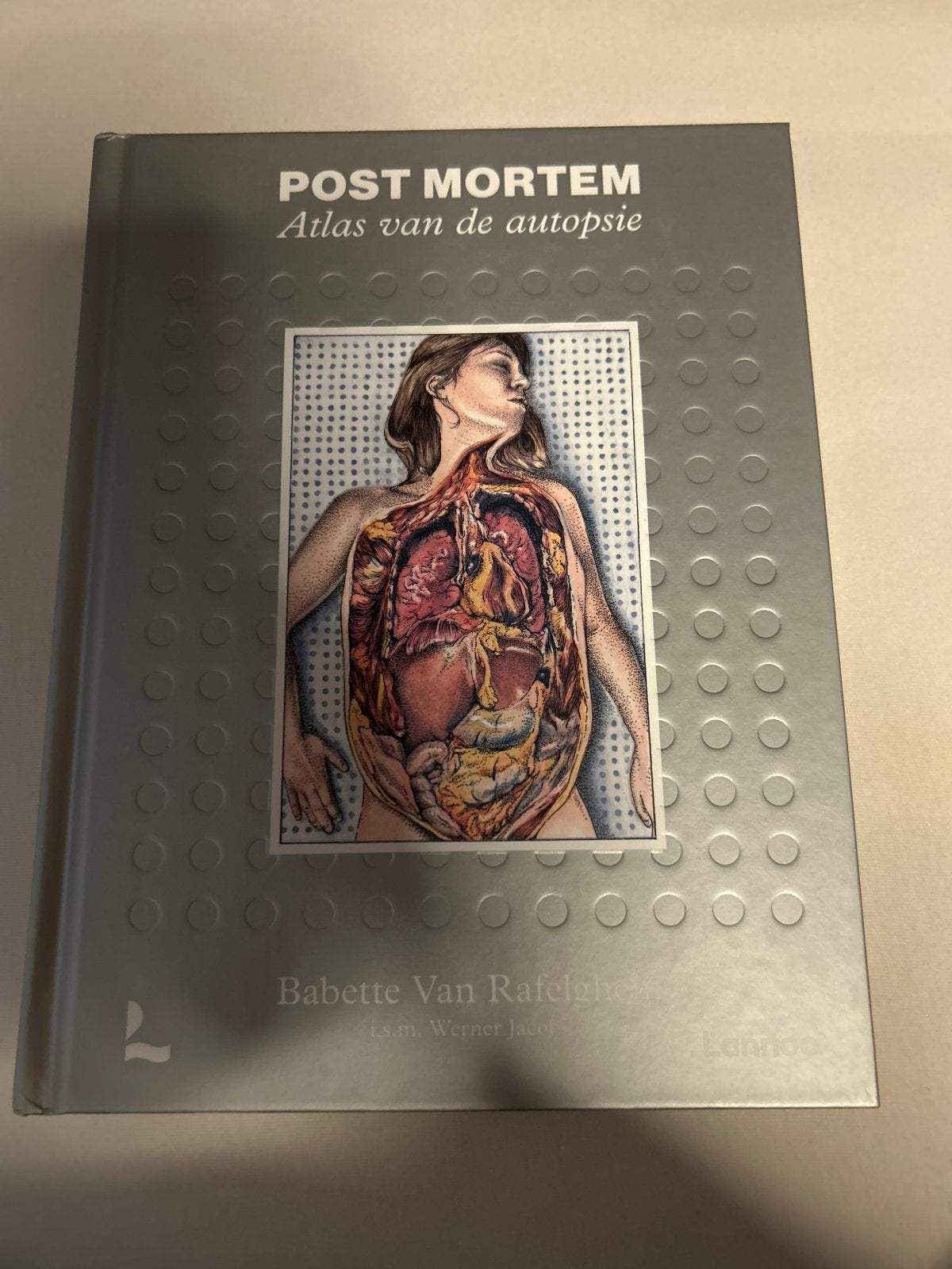Post Mortem: Atlas van de autopsie - Babette Van Rafelghem, Boeken, Ophalen of Verzenden, Zo goed als nieuw, Natuurwetenschap