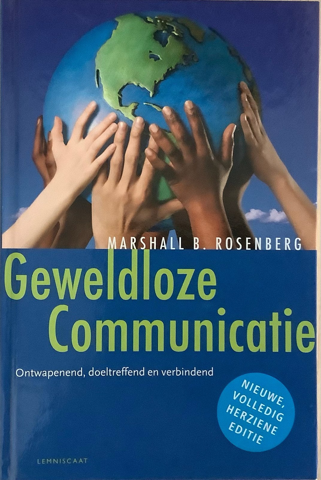 Geweldloze Communicatie - Marshall B. Rosenberg, Boeken, Ophalen of Verzenden, Zo goed als nieuw