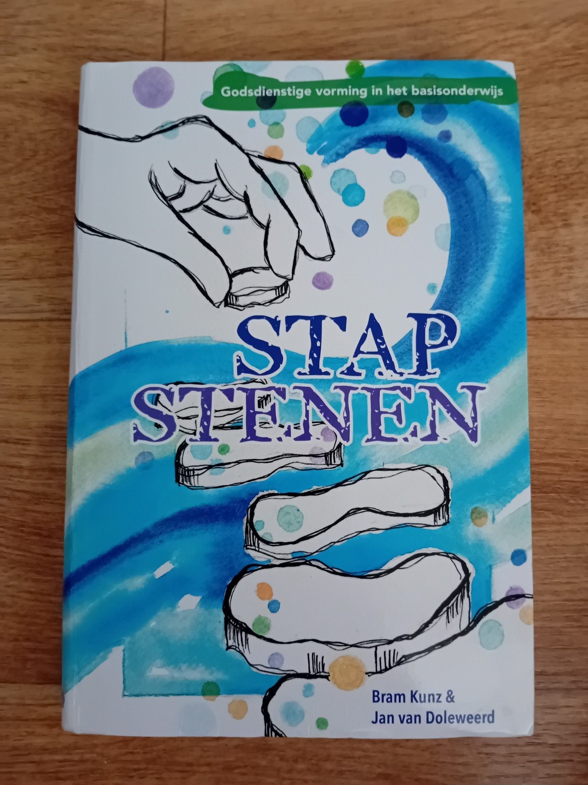 J.H. van Doleweerd - Stapstenen, Boeken, Schoolboeken, Godsdienst en Levensbeschouwin, Zo goed als nieuw, Overige niveaus, J.H. van Doleweerd; A.J. Kunz