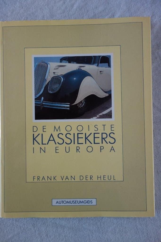 Boek De mooiste klassiekers in Europa auto, Ophalen of Verzenden, Zo goed als nieuw, Algemeen