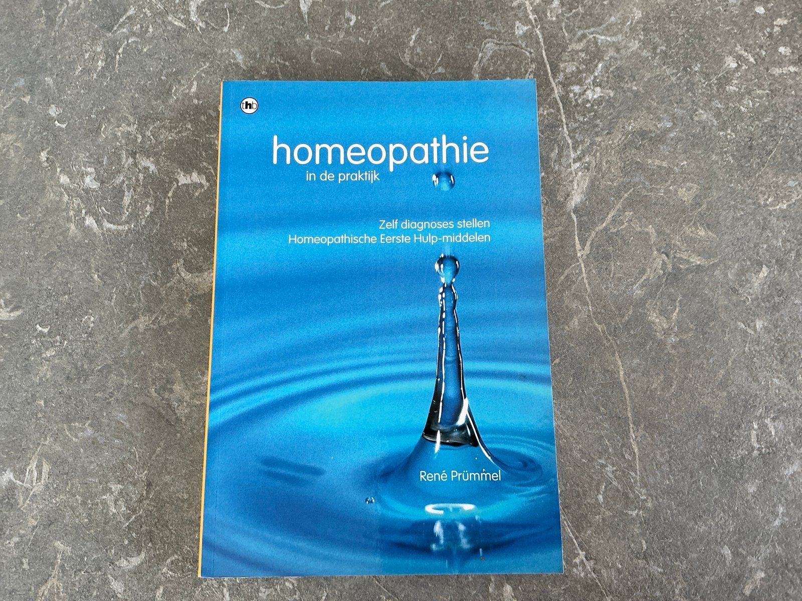 Homeopathie in de praktijk - René Prümmel, Ophalen of Verzenden, Gelezen, Kruiden en Alternatief