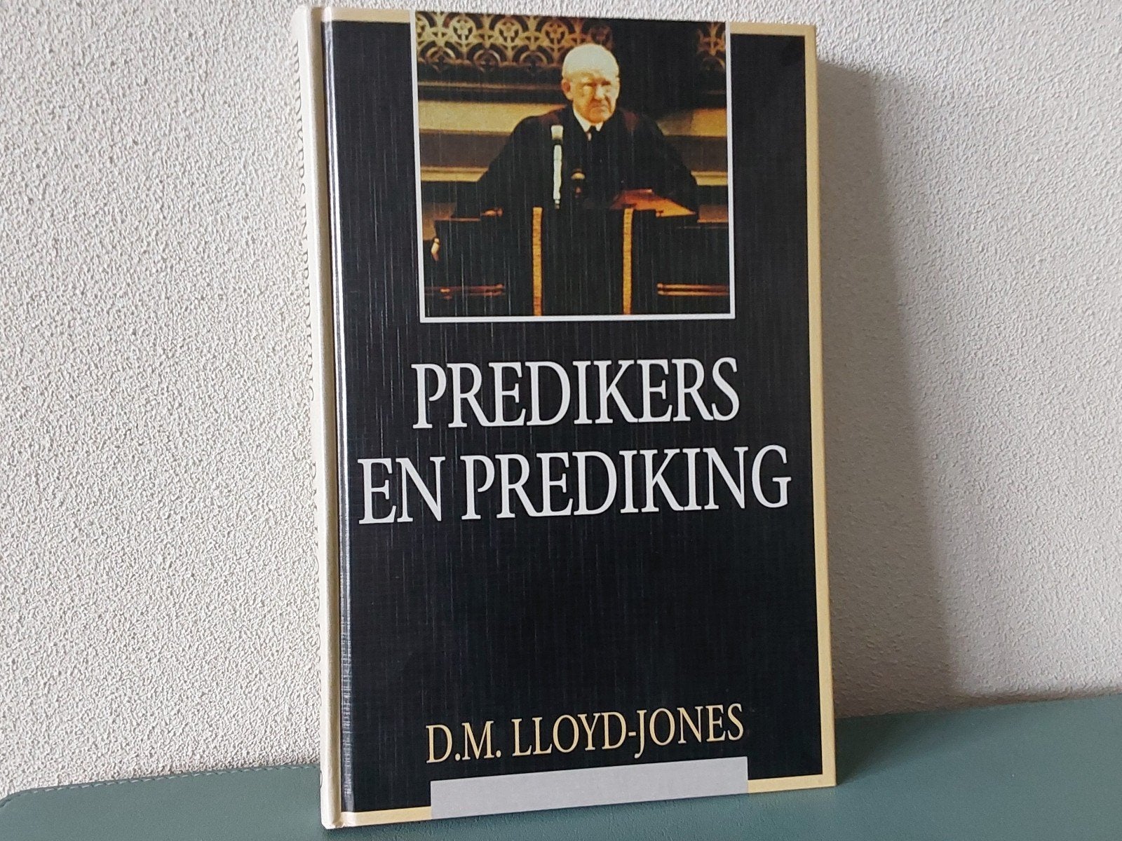 Predikers en prediking / D. Martyn Lloyd-Jones, Boeken, D.M. Lloyd-Jones, Christendom | Protestants, Ophalen of Verzenden, Zo goed als nieuw
