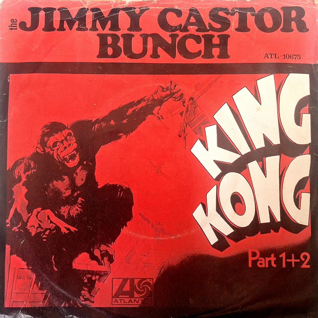 7"/SINGLE  THE JIMMY CASTOR BUNCH - King Kong, Ophalen of Verzenden, Gebruikt, Pop