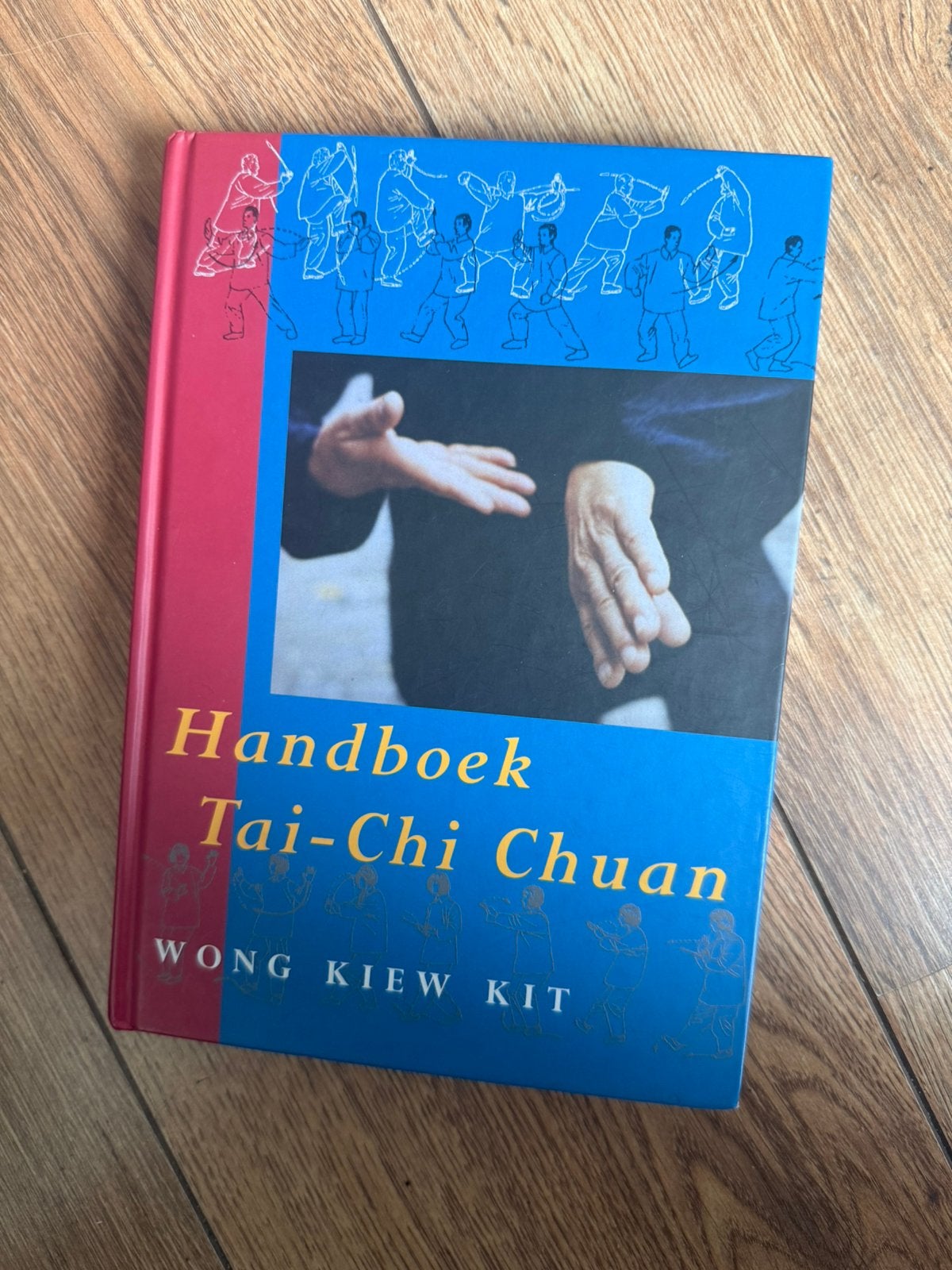 Handboek Tai-Chi Chuan- Wong Kiew Kit, Ophalen of Verzenden, Zo goed als nieuw