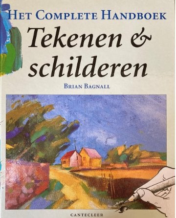 Het Complete Handboek Tekenen & Schilderen, Gelezen, Verzenden, Brian Bagnall, Tekenen en Schilderen