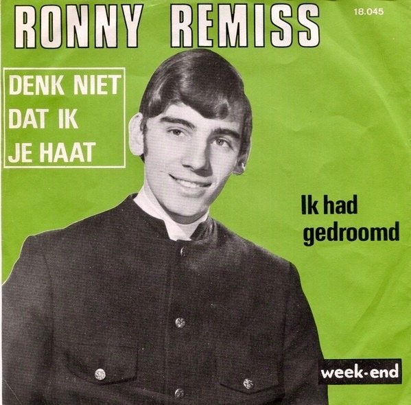 Ronny Remiss : Denk niet dat ik je haat, Gebruikt, 7 inch, Ophalen of Verzenden, Overige typen