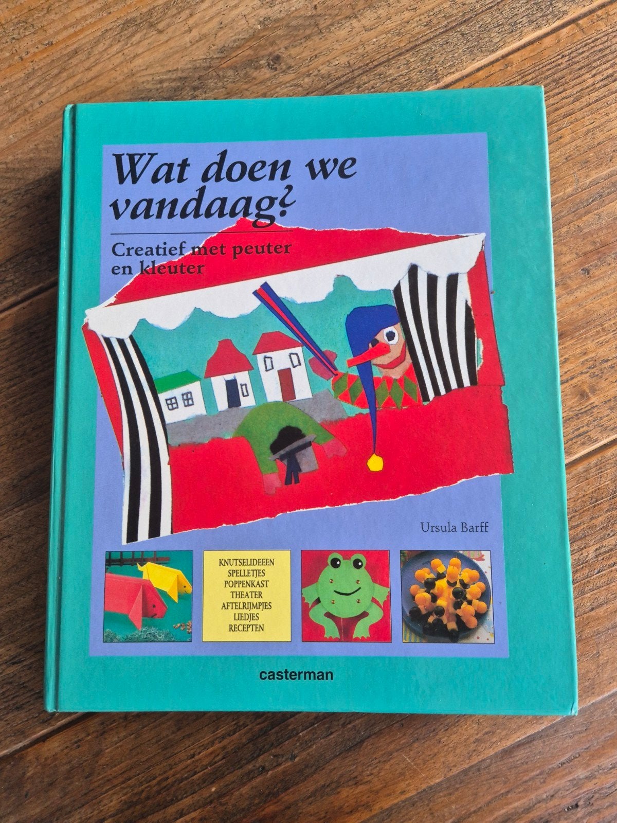 Wat doen we vandaag? Creatief met peuter en kleuter, Ophalen of Verzenden, Gelezen, Ursula Barff, 2 tot 3 jaar