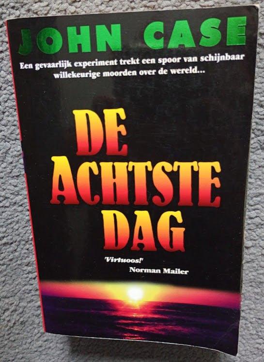 John Case. De Achtste Dag. Uitstekend en heel spannend!!!!, Boeken, Ophalen of Verzenden, Gelezen