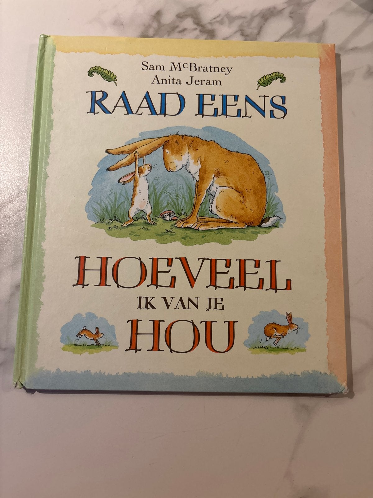 Raad Eens Hoeveel Ik Van Je Hou - Sam McBratney, Boeken, Fictie algemeen, Jongen of Meisje, Ophalen of Verzenden, Zo goed als nieuw