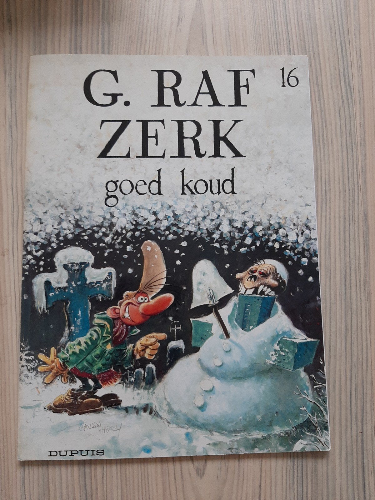 G. Raf Zerk 16: Goed Koud - Dupuis Stripboek, Eén stripboek, Ophalen of Verzenden, Gelezen, Cauvin & Jidéhem