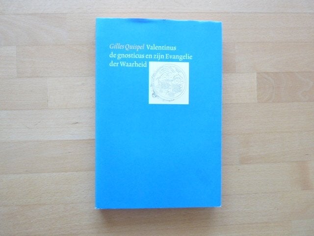 Valentinus de gnosticus en zijn evangelie der waarheid,, Ophalen of Verzenden, Zo goed als nieuw