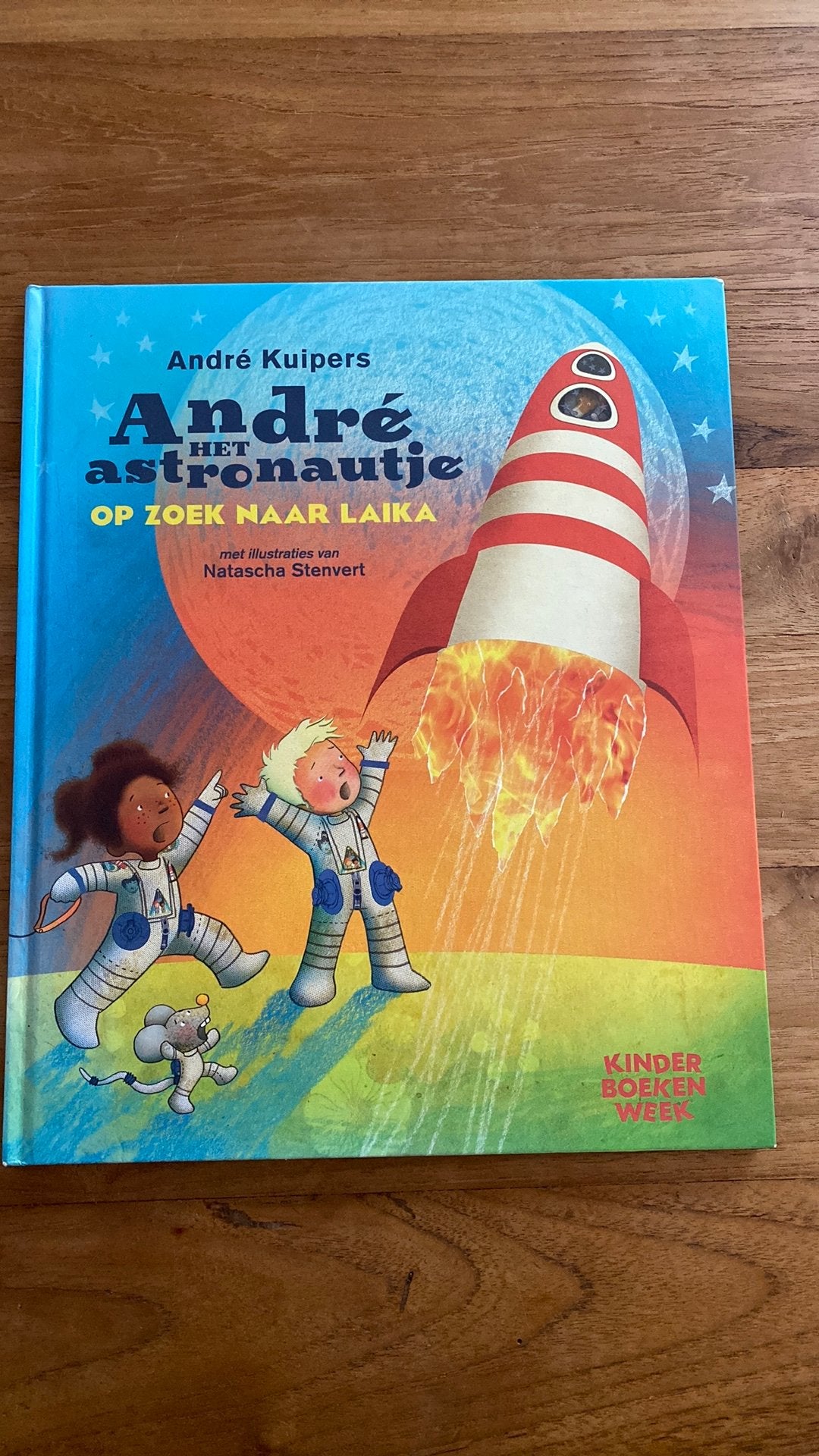André Kuipers : André het astronautje op zoek naar Laika, Ophalen of Verzenden, Zo goed als nieuw, Fictie algemeen