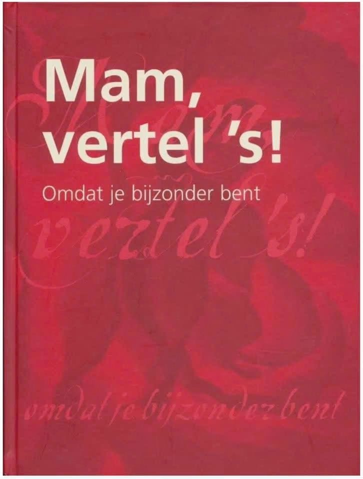 Mam, vertel 's! Omdat je bijzonder bent, Boeken, Ophalen of Verzenden, Zo goed als nieuw