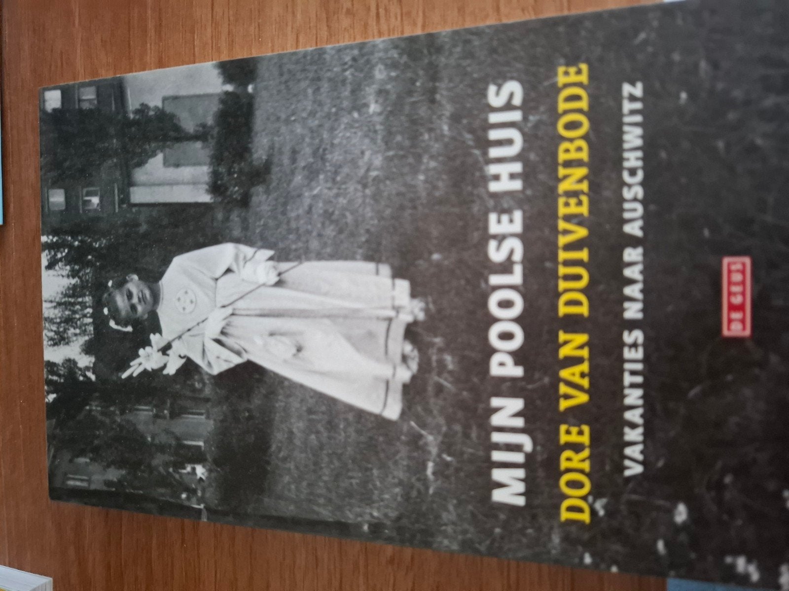 Mijn Poolse Huis - Dore van Duivenbode, Ophalen of Verzenden, Dore van Duivenbode, Overige onderwerpen, Tweede Wereldoorlog