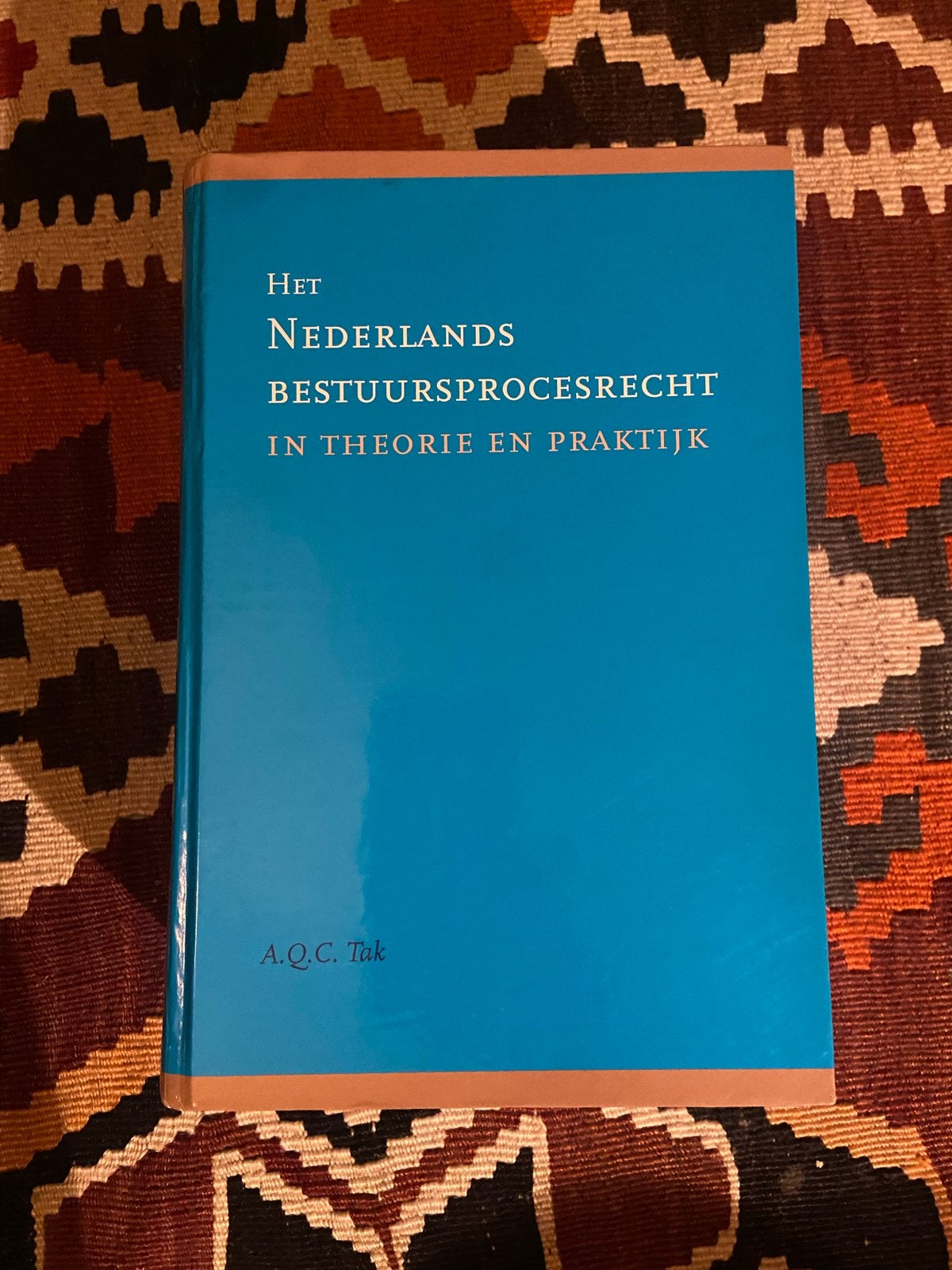 Het Nederlands Bestuursprocesrecht - A.Q.C. Tak, Ophalen of Verzenden, Gamma, Gelezen, WO