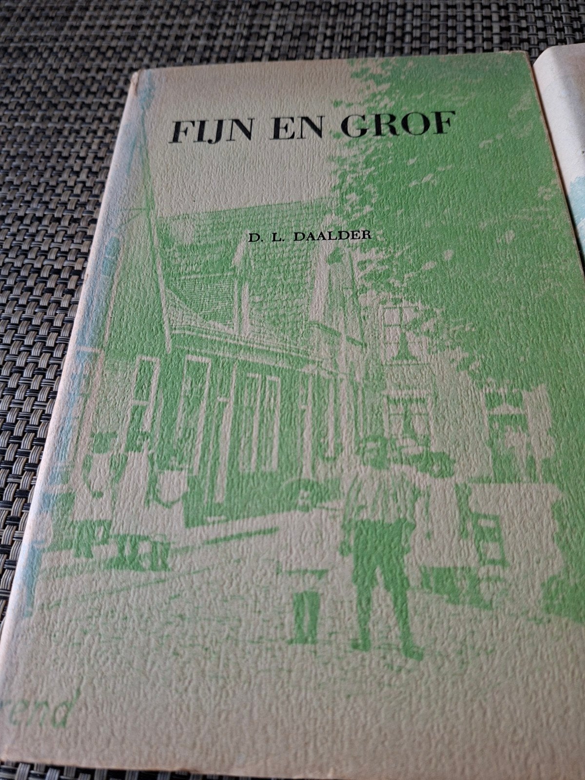 texel fijn en Grof - D.L. Daalder (Oorspronkelijke uitgave), Gelezen, D. L. Daalder, Ophalen of Verzenden, Nederland