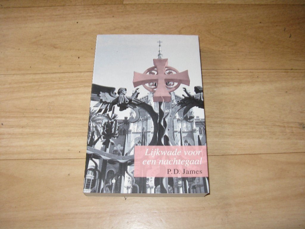 P.D. James - Lijkwade voor een nachtegaal   (5209), Ophalen of Verzenden, Zo goed als nieuw