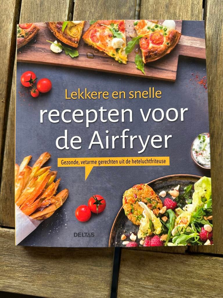 Lekkere en snelle recepten voor de Airfryer, Nieuw, Ophalen of Verzenden, Hoofdgerechten, Gezond koken