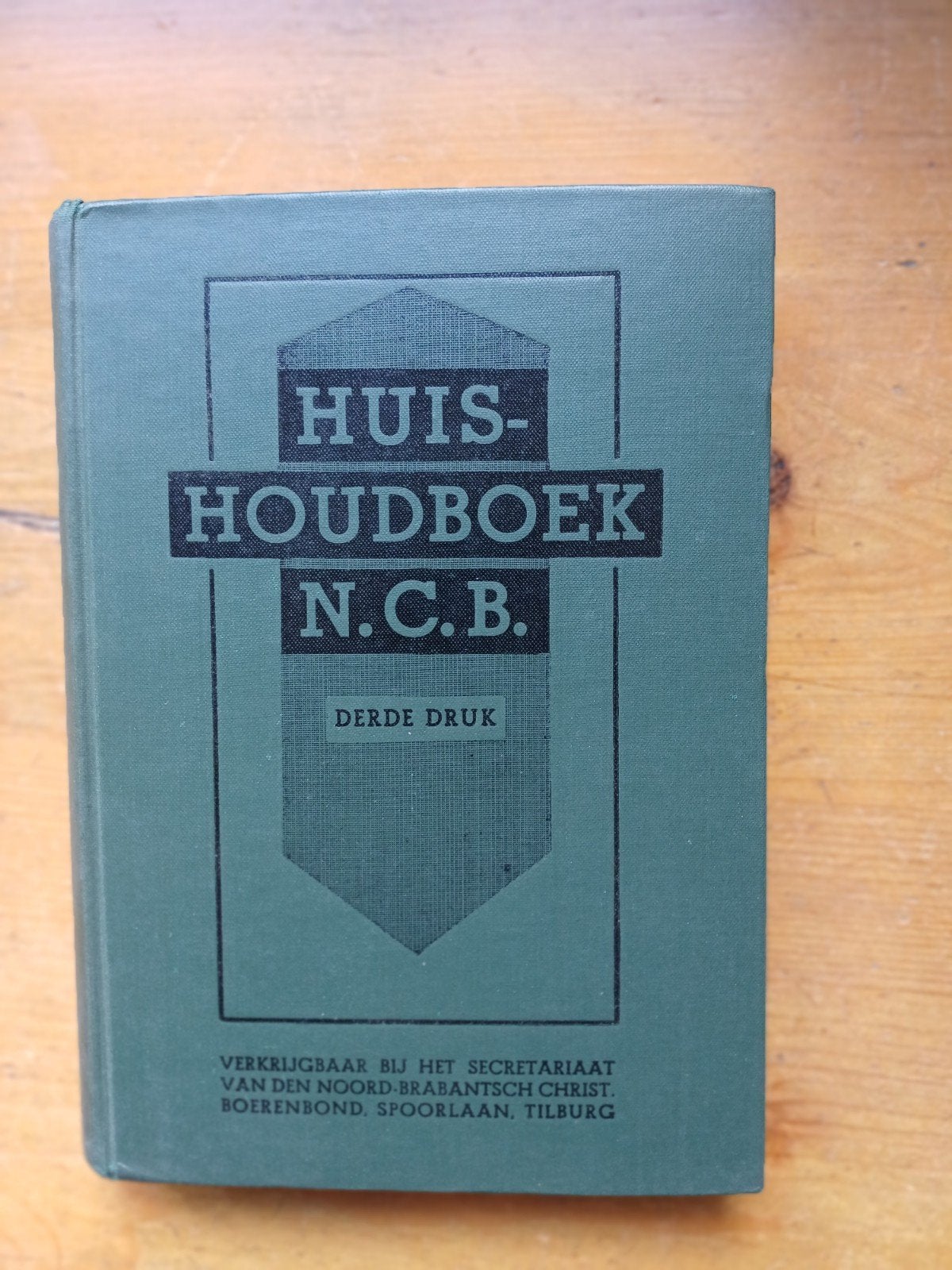 HUIS-HOUDBOEK N.C.B. - Derde Druk, Ophalen of Verzenden, Gelezen, Noord-Brabantsche Christelijke Boerenbond