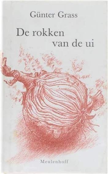 Günter Grass: De rokken van de ui. Hardcover, Ophalen of Verzenden, Zo goed als nieuw, Günter Grass, Europa overig
