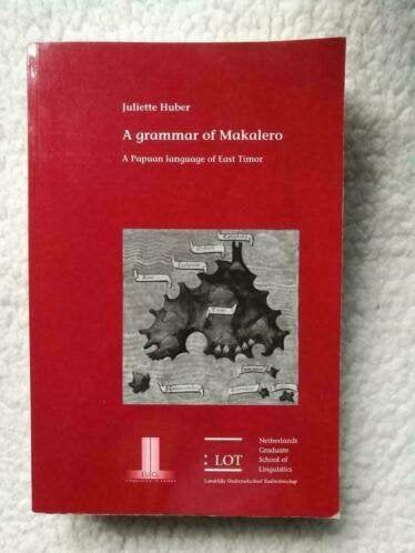 Juliette Huber - A grammar of Makalero -  A Papuan language, Ophalen of Verzenden, Gelezen, Juliette Huber, Makalero