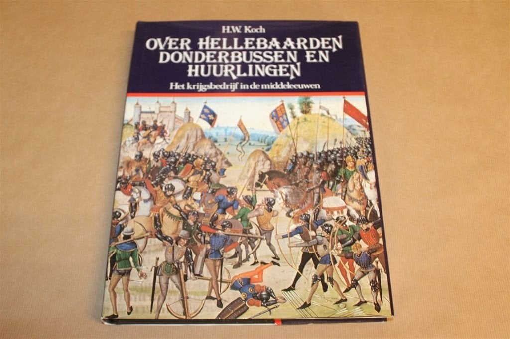 Middeleeuwse Oorlogvoering — Hellebaarden & Huurlingen, Ophalen of Verzenden, 14e eeuw of eerder, Zo goed als nieuw, Europa