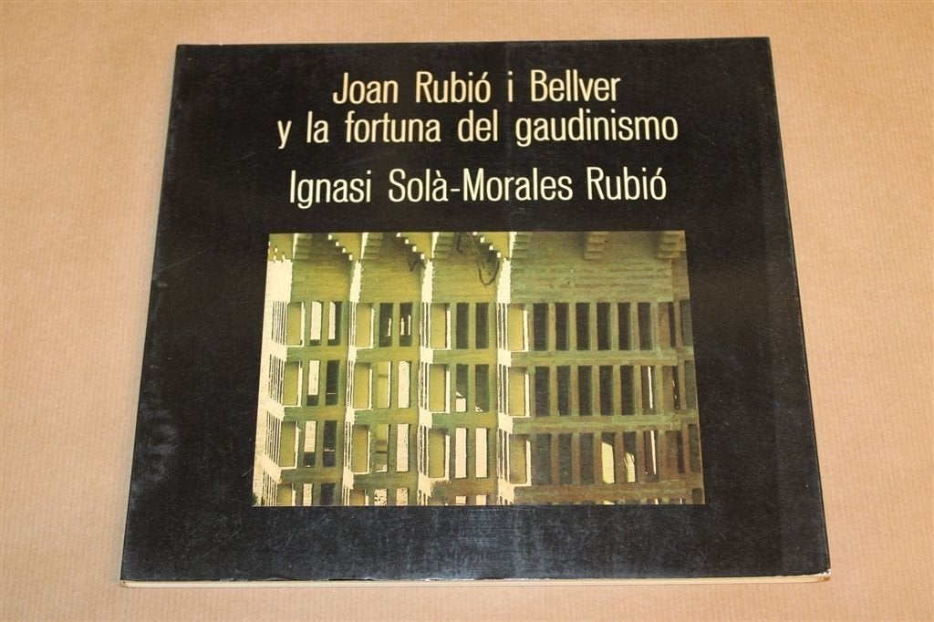 Joan Rubió i Bellver — Gaudinismo Architectuur 1975, Ophalen of Verzenden, Gelezen, Architecten