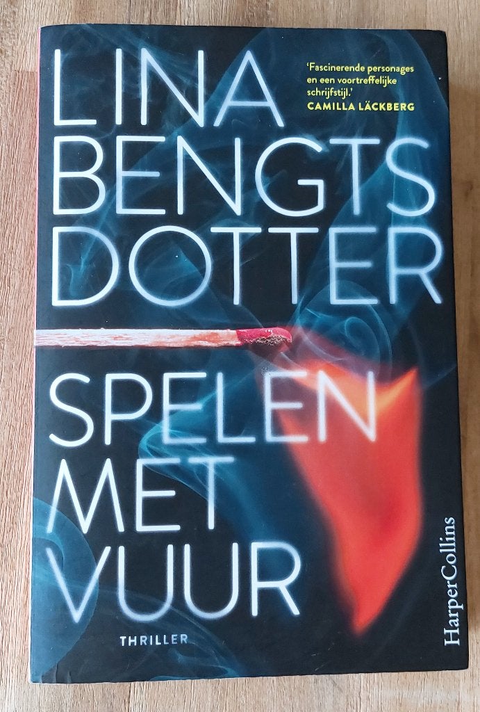 Boek spelen met vuur Lina Bengtsdotter, Boeken, Gelezen, Lina Bengtsdotter, Scandinavië, Ophalen of Verzenden