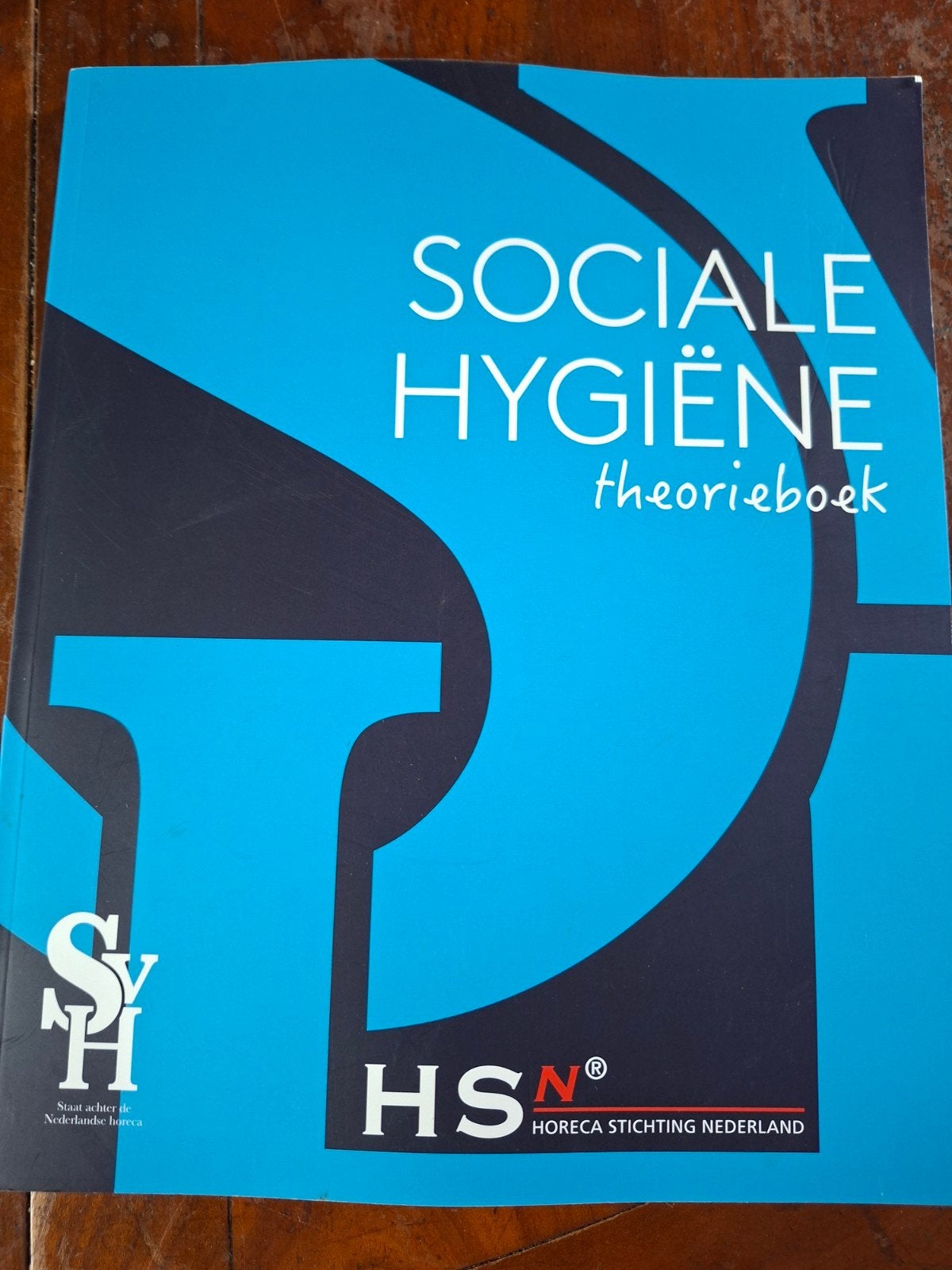 Sociale Hygiëne theorieboek HSN Horeca Stichting Nederland, Boeken, Ophalen of Verzenden, Zo goed als nieuw, MBO