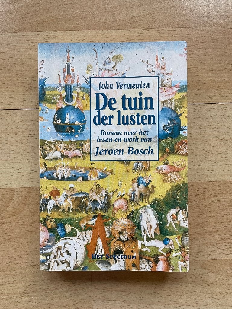 De tuin der lusten - John Vermeulen, Ophalen of Verzenden, Zo goed als nieuw