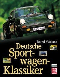 Deutsche Sportwagen-Klassiker, Bernd Wieland, 2001 NIEUW, Ophalen, Algemeen, Bernd Wieland, Nieuw