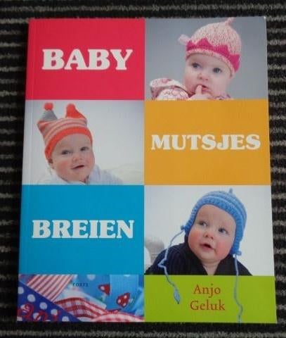 Babymutsjes breien baby breiboek - Anjo Geluk, Hobby en Vrije tijd, Breien en Haken, Verzenden, Zo goed als nieuw, Breien, Patroon of Boek