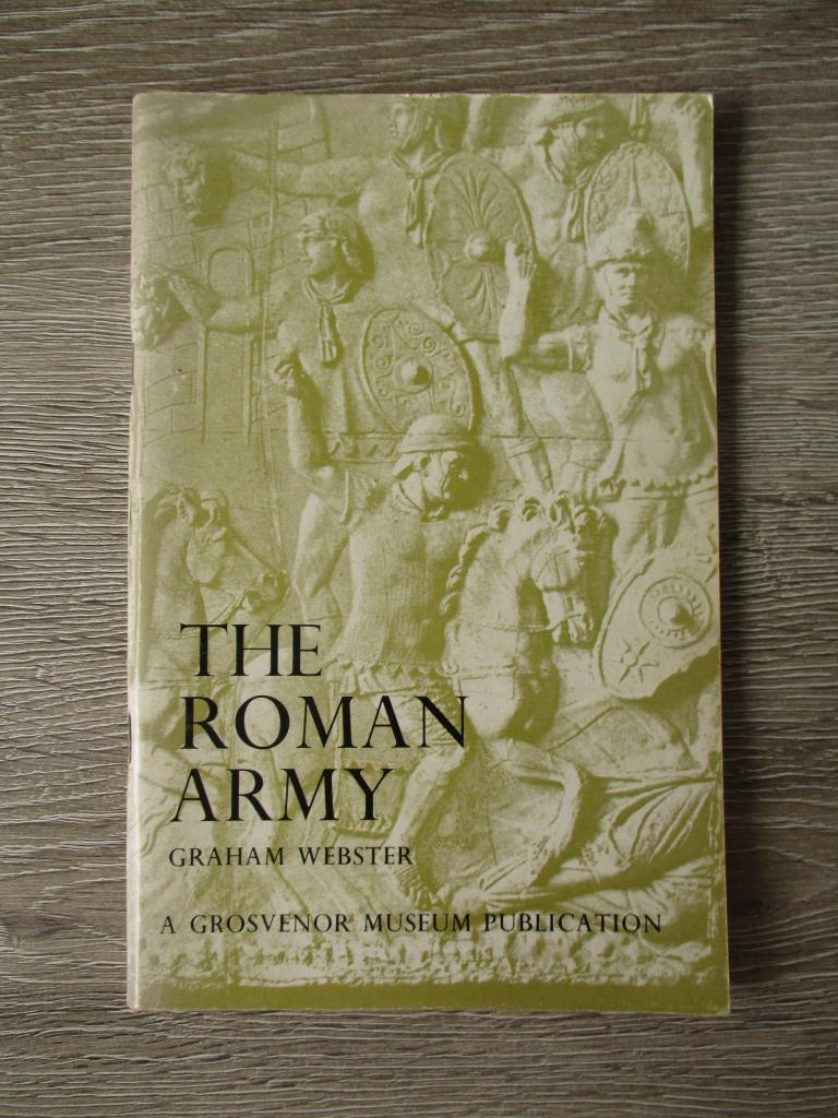The Roman army - Graham Webster, Ophalen of Verzenden, Tweede Wereldoorlog, Gelezen, Overige onderwerpen