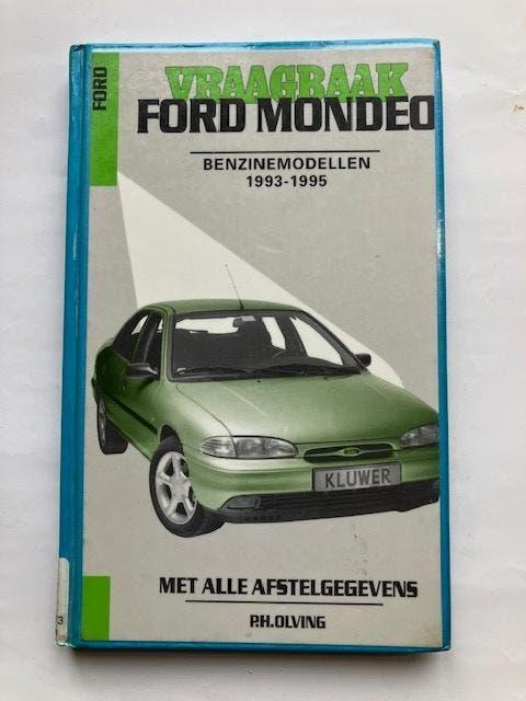 Vraagbaak     Ford Mondeo  benzinemodellen  1993 - 1995, Ophalen of Verzenden