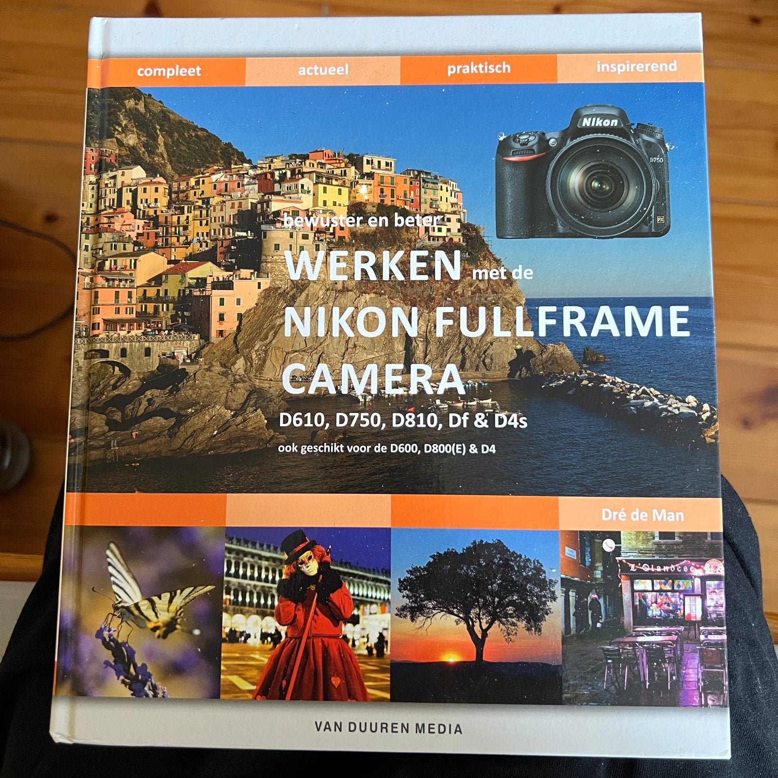Werken met de Nikon Fullframe Camera D610, D750, D810, Df &, Ophalen of Verzenden, Zo goed als nieuw, Fotografie algemeen