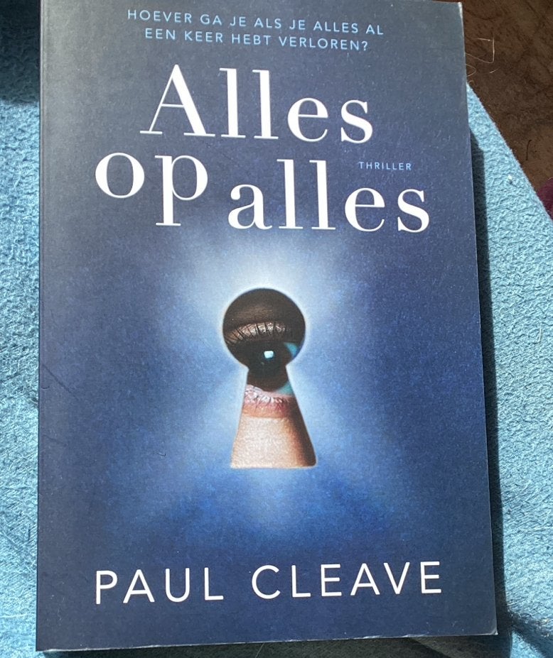 Alles op alles - Paul Cleave (Thriller), Ophalen of Verzenden, Nieuw, Nederland