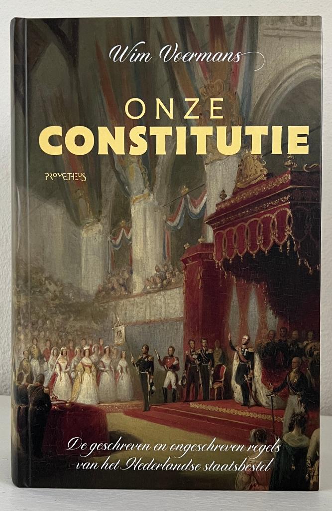 Onze Constitutie - Wim Voermans, Verzenden, Zo goed als nieuw