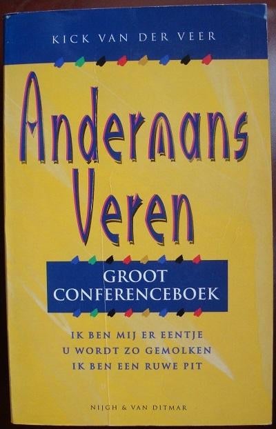 Andermans Veren - groot conferenceboek - drie boeken in één, Gelezen, Ophalen of Verzenden, Cabaret, Kick van der Veer