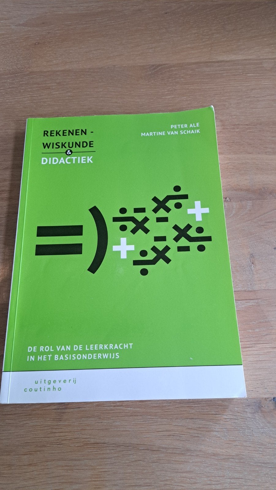 Rekenen - Wiskunde & Didactiek Peter Ale & Martine van Scha, Boeken, Wiskunde A, Peter Ale, Martine van Schaik, Ophalen of Verzenden