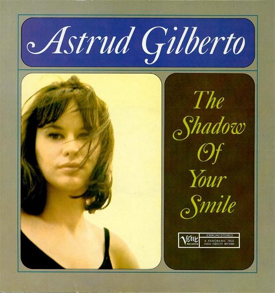 Astrud Gilberto – The Shadow Of Your Smile 1965 bossanova, Cd's en Dvd's, Vinyl | Jazz en Blues, 1960 tot 1980, Gebruikt, Originele persing