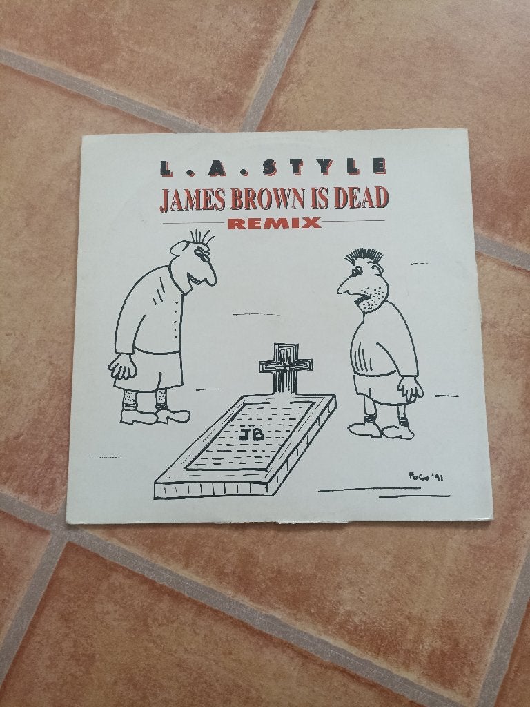12'' L.A. Style - James Brown is dead, Ophalen of Verzenden, Gebruikt, 12 inch, Overige genres