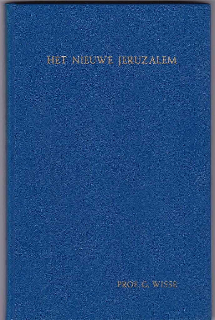 Wisse, Prof.G.–Het nieuwe Jeruzalem (Op.21 Pract.verhandeli, Boeken, Godsdienst en Theologie, Nieuw, Christendom | Protestants