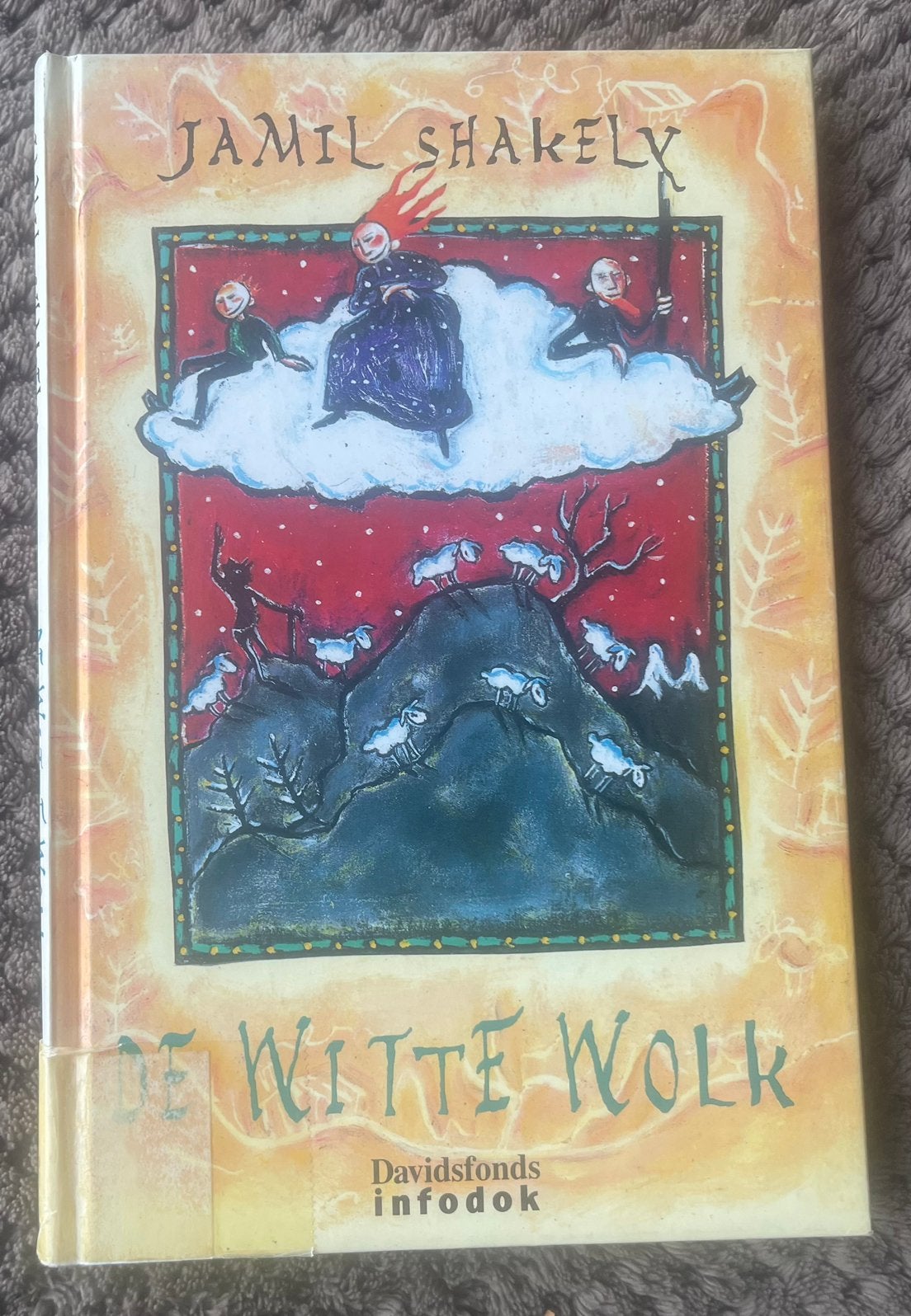 De Witte Wolk - Jamil Shakely (Davidsfonds Infodok), Ophalen of Verzenden, Gelezen, Sprookjes