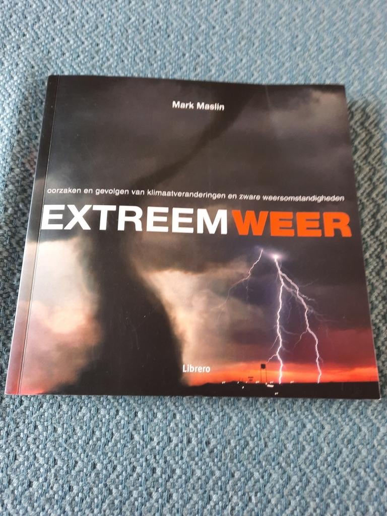Extreem Weer - Oorzaken en Gevolgen Klimaatverandering, Ophalen of Verzenden