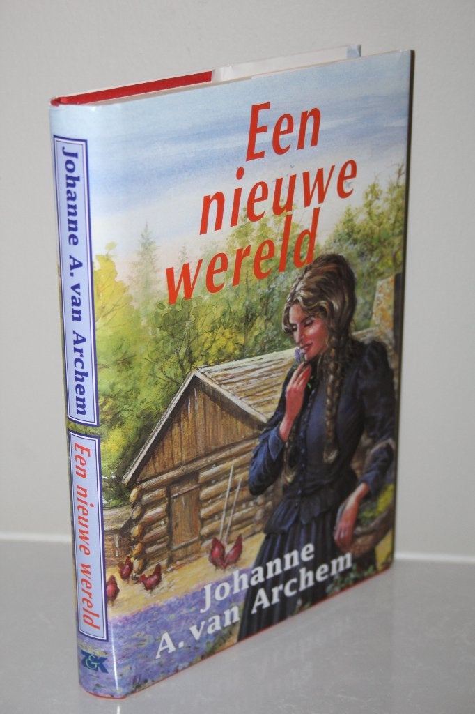 Johanne A. van Archem - Een nieuwe wereld, Ophalen of Verzenden, Gelezen